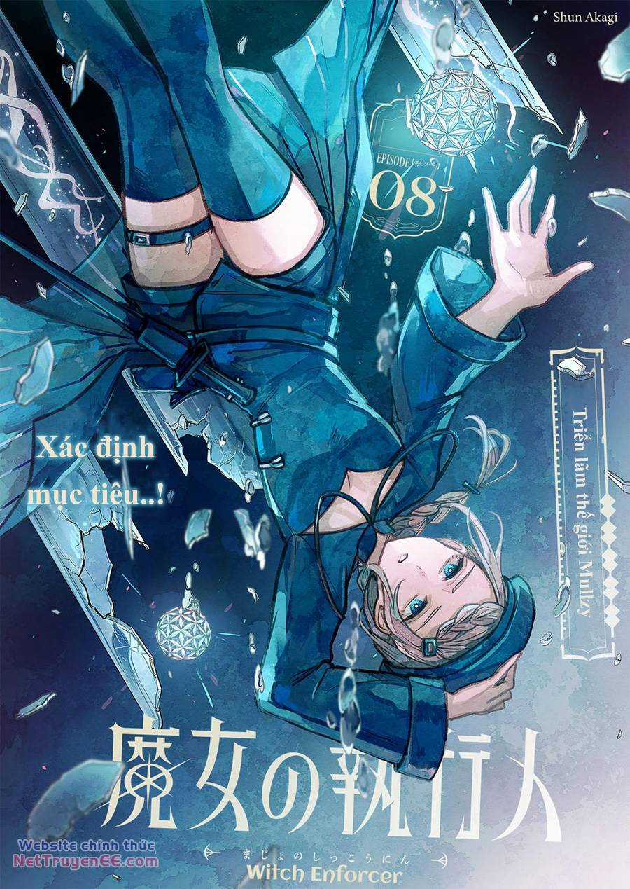 Phù Thủy Thực Thi - Chapter 8 - Trang 3