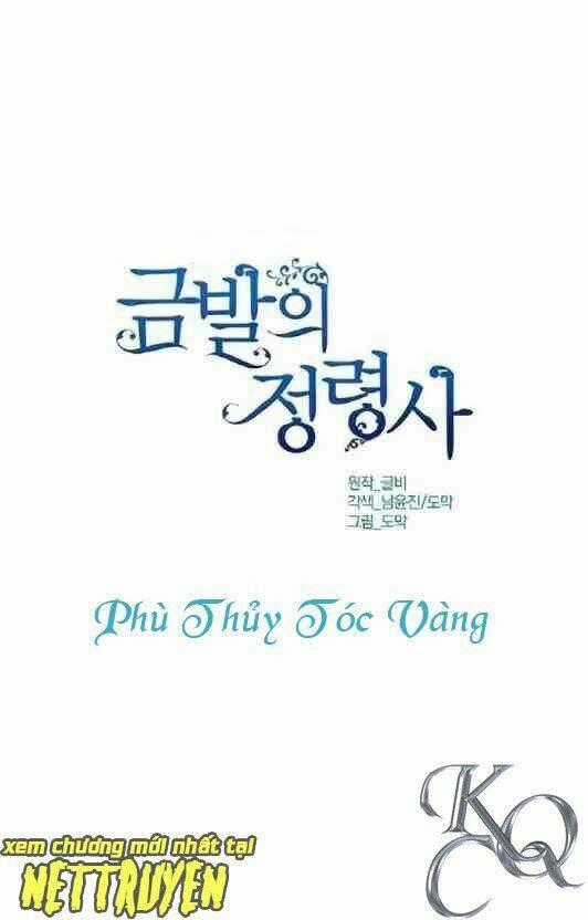 Phù Thủy Tóc Vàng - Chapter 5 - Trang 1