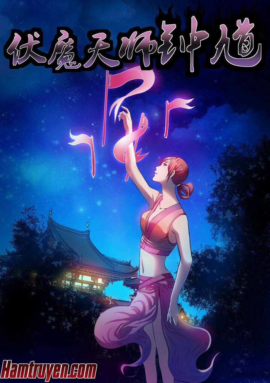 Phục Ma Thiên Sư - Chapter 10 - Trang 2