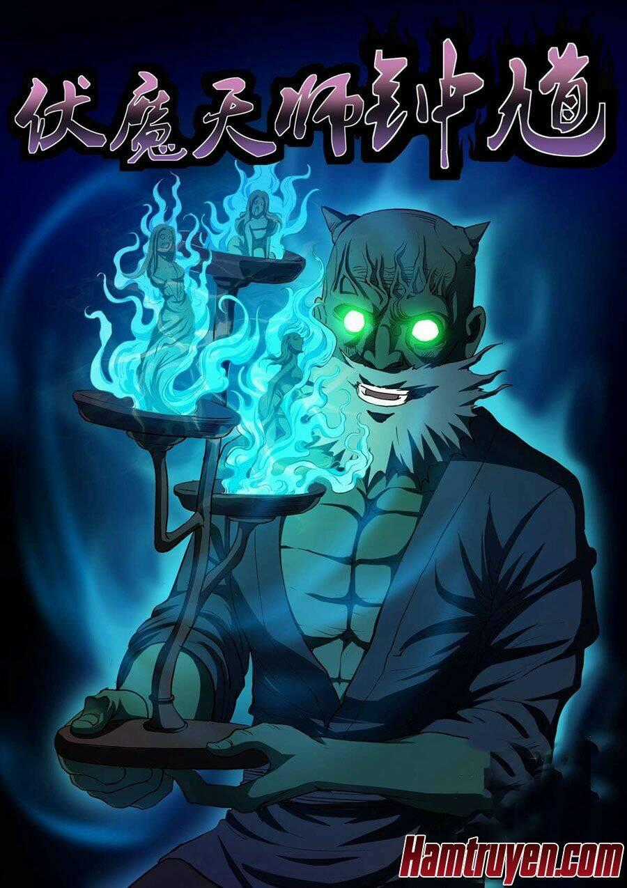 Phục Ma Thiên Sư - Chapter 15 - Trang 2