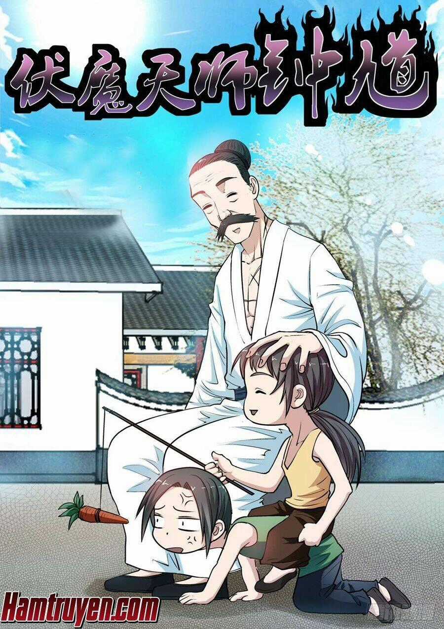 Phục Ma Thiên Sư - Chapter 18 - Trang 2