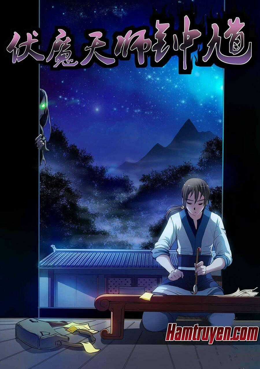 Phục Ma Thiên Sư - Chapter 9 - Trang 2