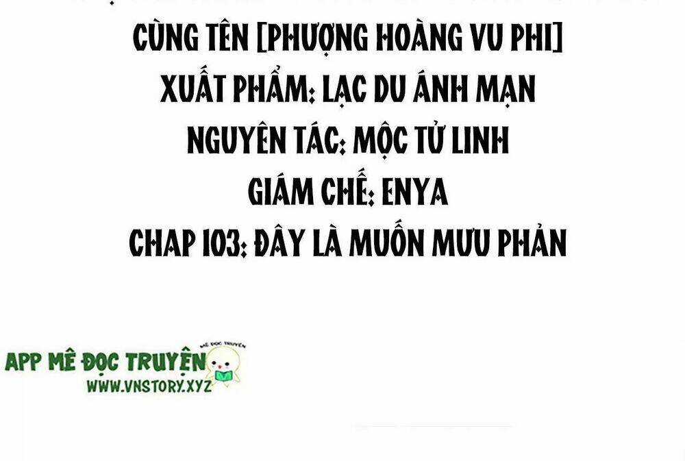 Phượng Hoàng Vu Phi - Chapter 103 - Trang 3