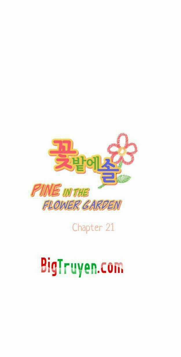 Pine In The Flower Garden - Chapter 21 - Trang 2