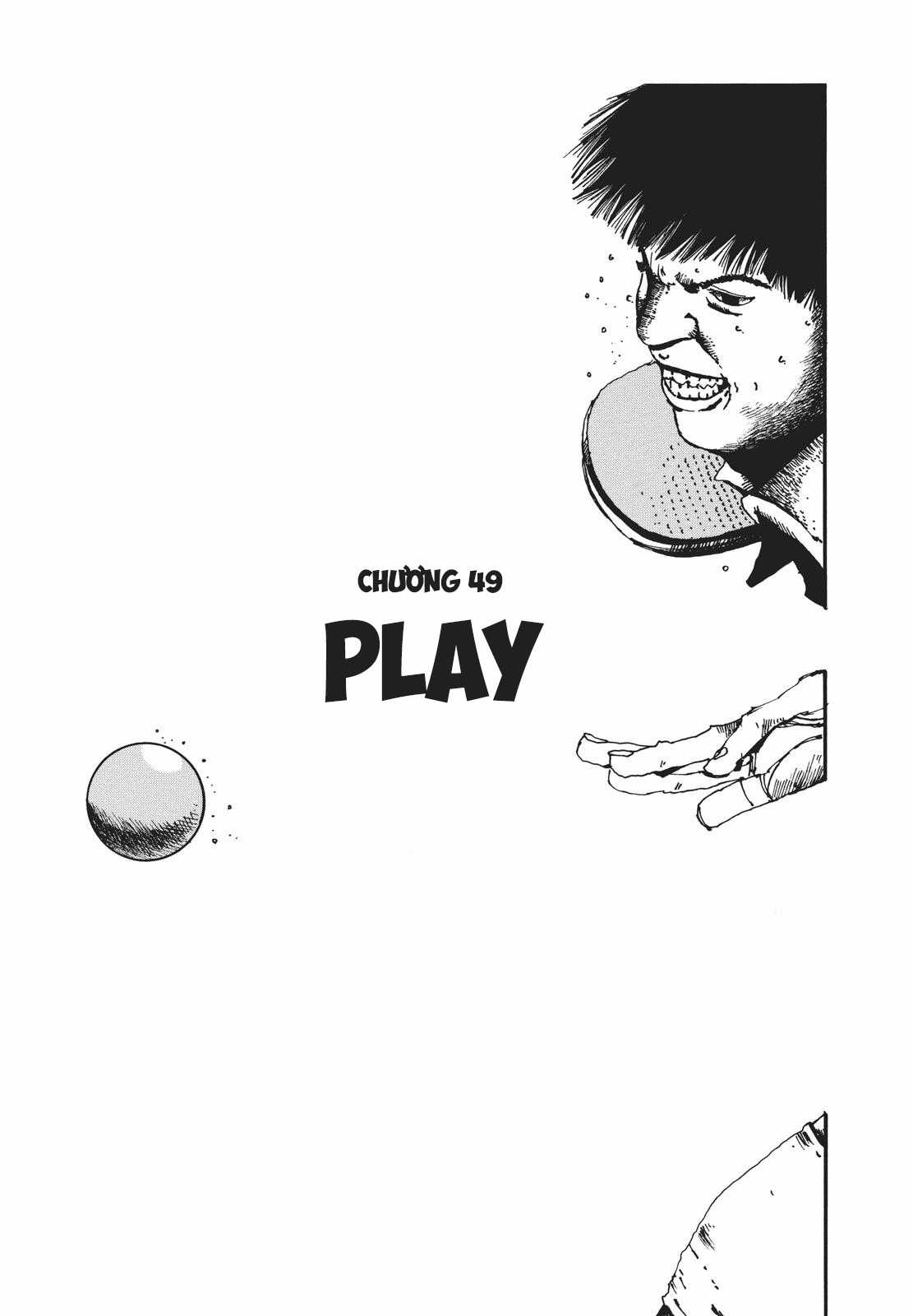 Ping Pong - Chapter 49 - Trang 1