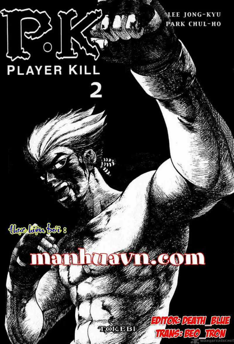 Player Kill - Chapter 6 - Trang 1