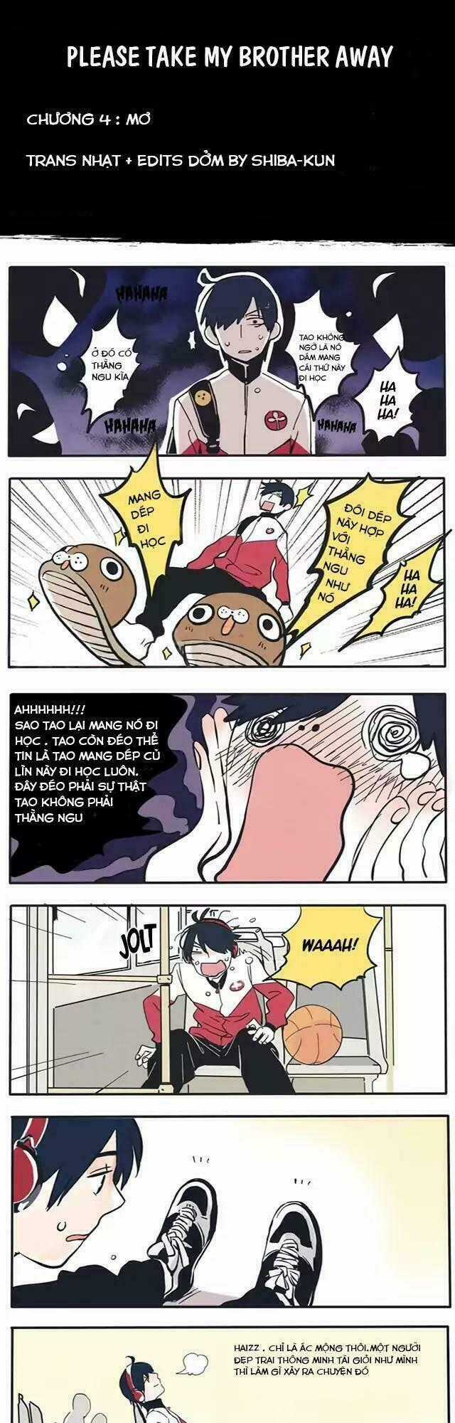 Please Take My Brother Away - Chapter 4 - Trang 1