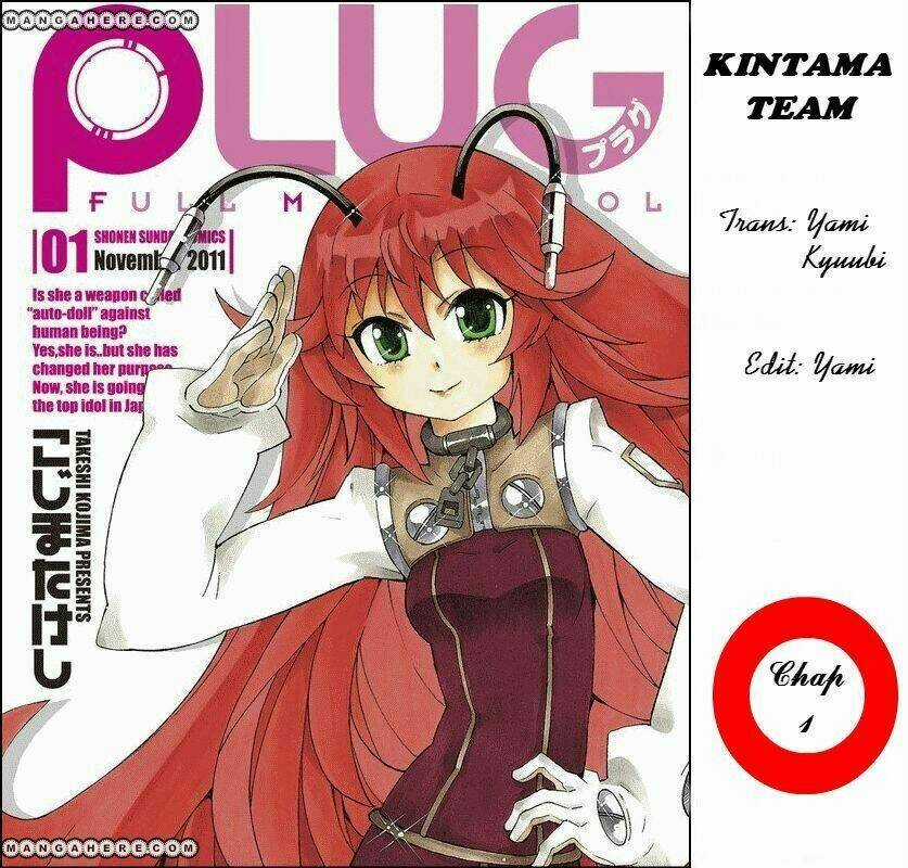 Plug: Full Metal Idol - Chapter 2 - Trang 1