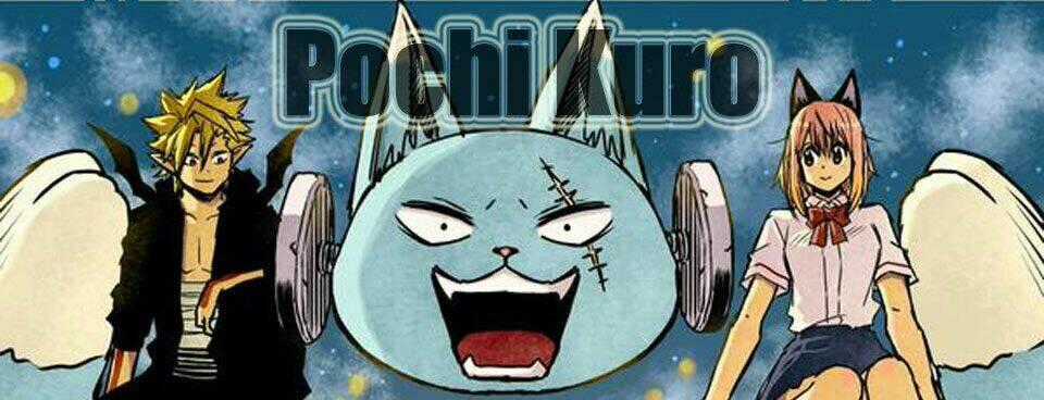 Pochi X Kuro - Chapter 10 - Trang 18