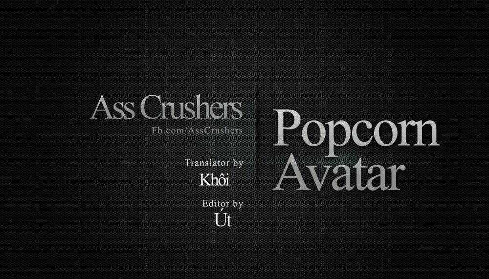 Popcorn Avatar - Chapter 26 - Trang 2