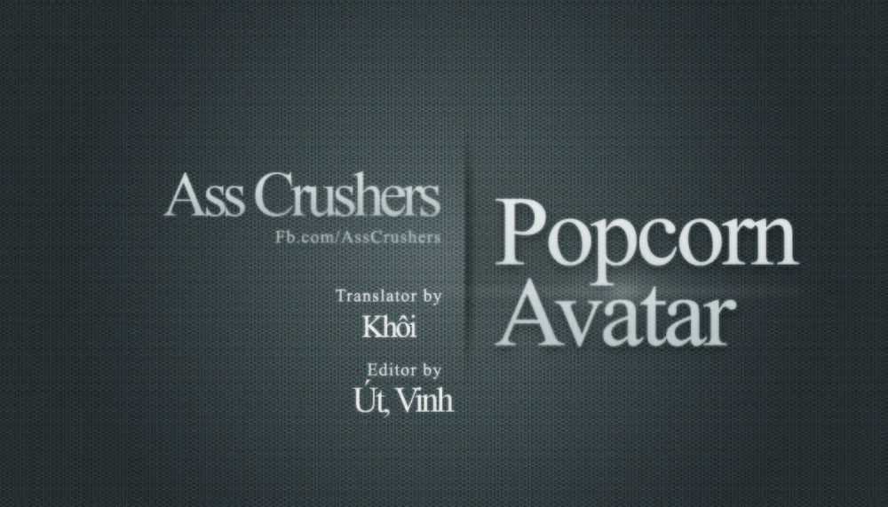 Popcorn Avatar - Chapter 29 - Trang 2