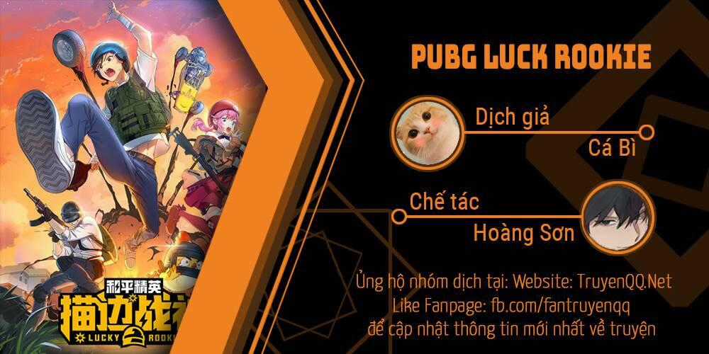 Pubg Luck Rookie - Chapter 4.5 - Trang 1