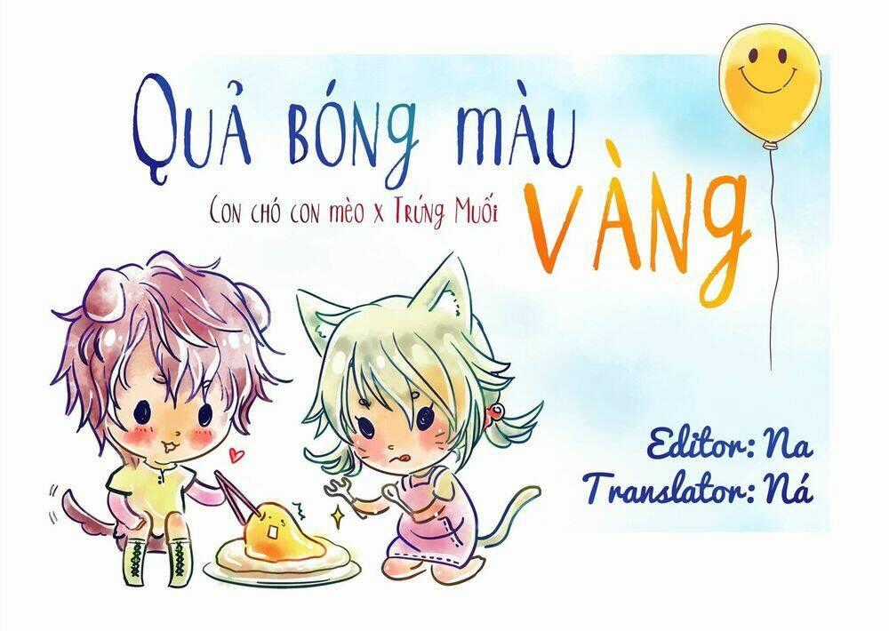 Quả Bóng Màu Vàng - Chapter 13 - Trang 1