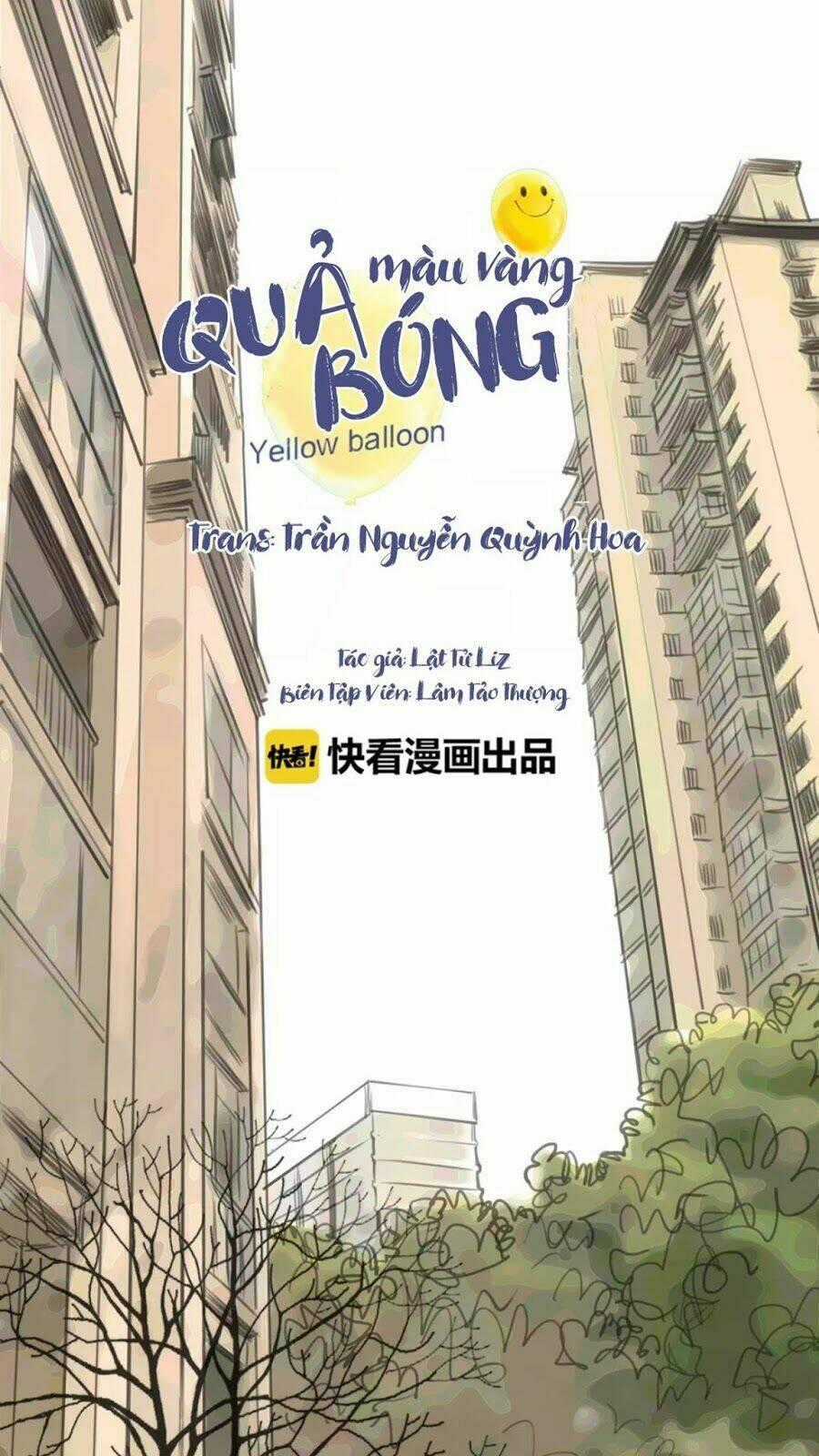 Quả Bóng Màu Vàng - Chapter 2 - Trang 1