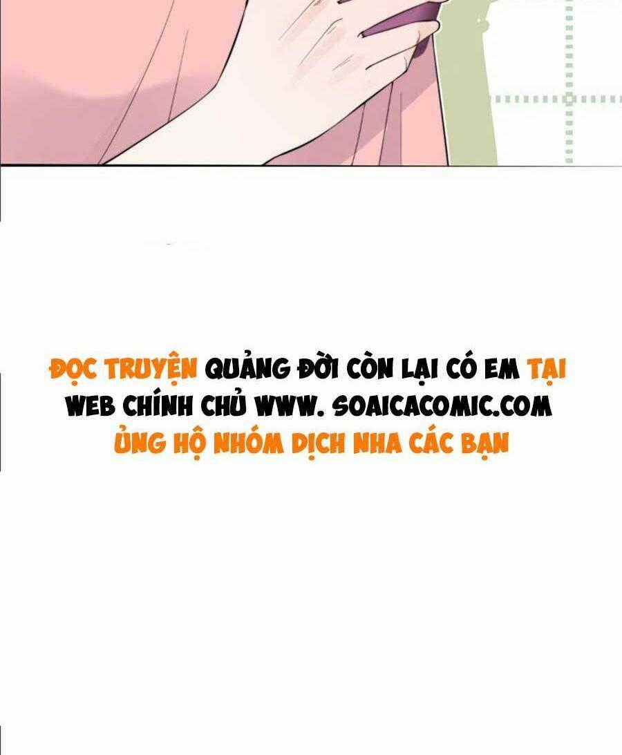 Quảng Đời Còn Lại Có Em - Chapter 21 - Trang 34