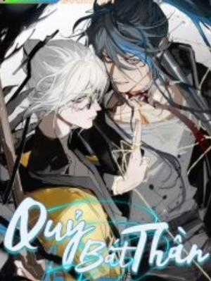 Đọc truyện quỷ bất thần