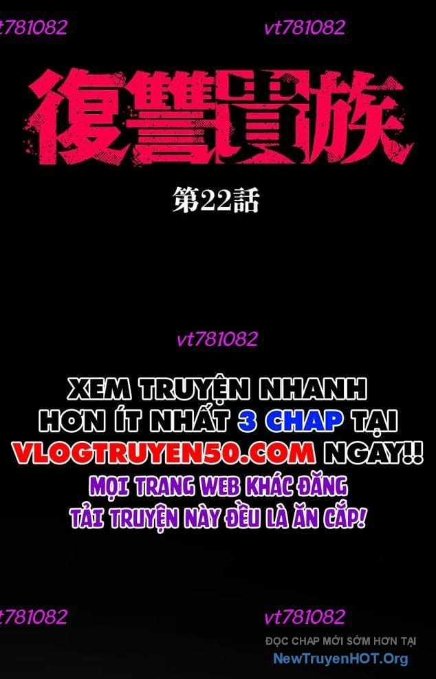 Quý Tộc Báo Thù - Chapter 22 - Trang 7