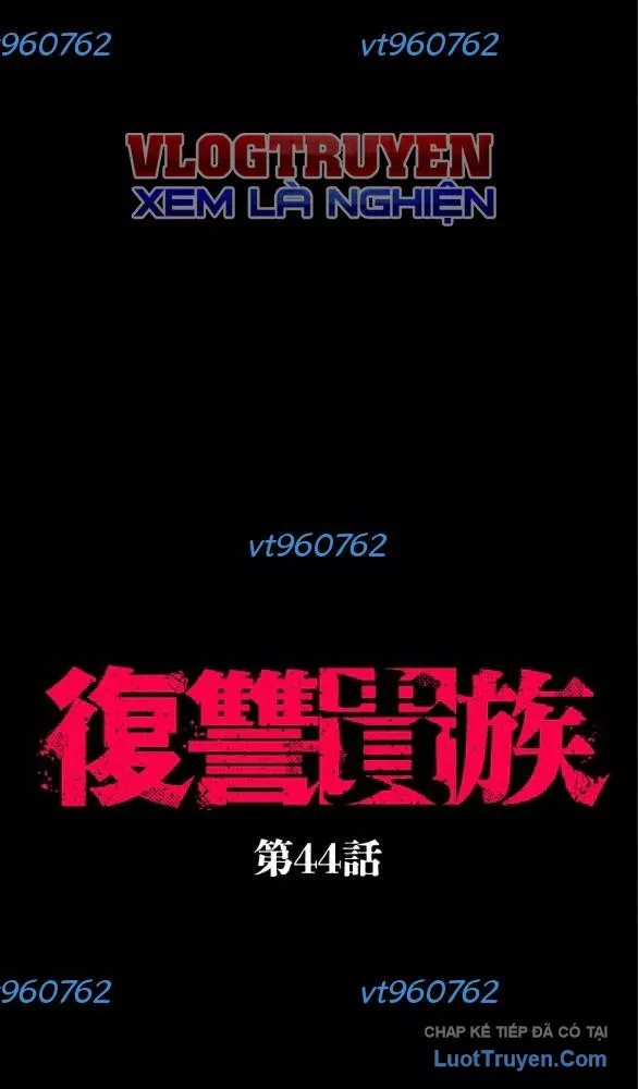 Quý Tộc Báo Thù - Chapter 44 - Trang 6