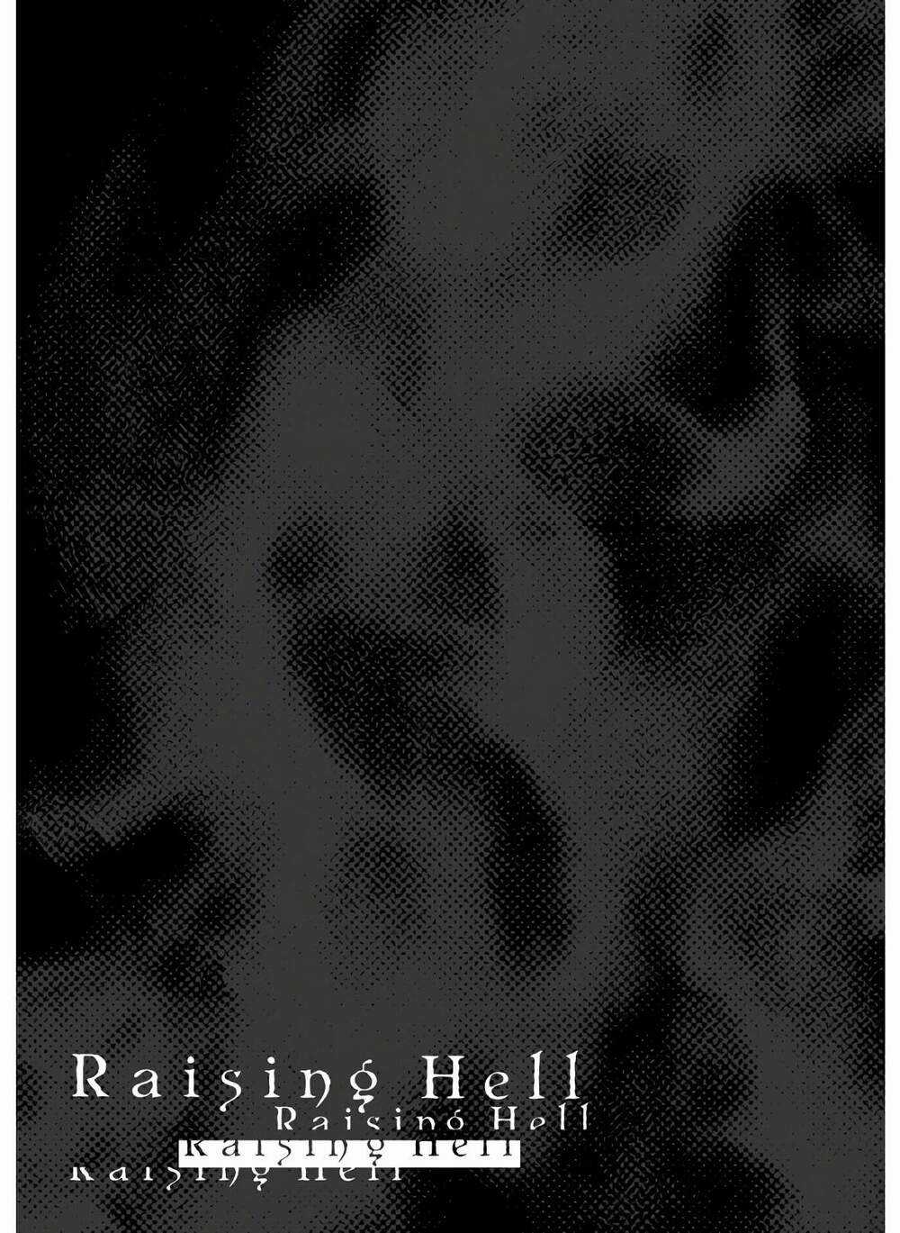 Raising Hell: Khúc Ca Nổi Loạn - Chapter 2.1 - Trang 2