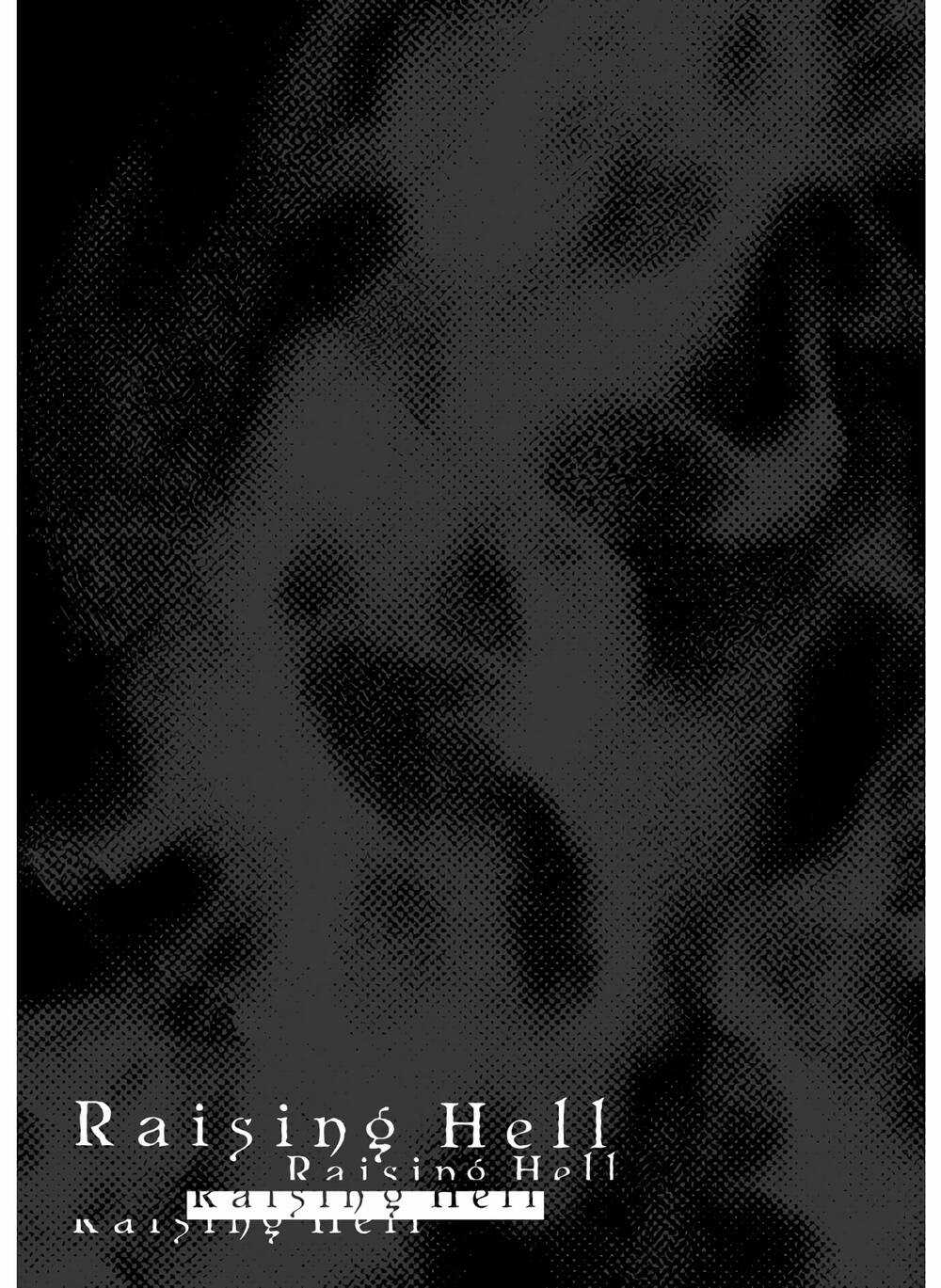 Raising Hell: Khúc Ca Nổi Loạn - Chapter 4 - Trang 2