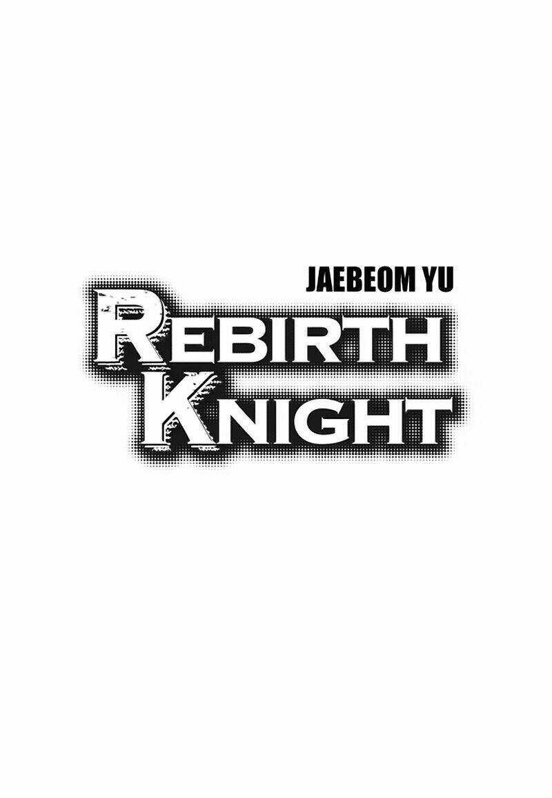Rebirth Knight - Chapter 4 - Trang 3