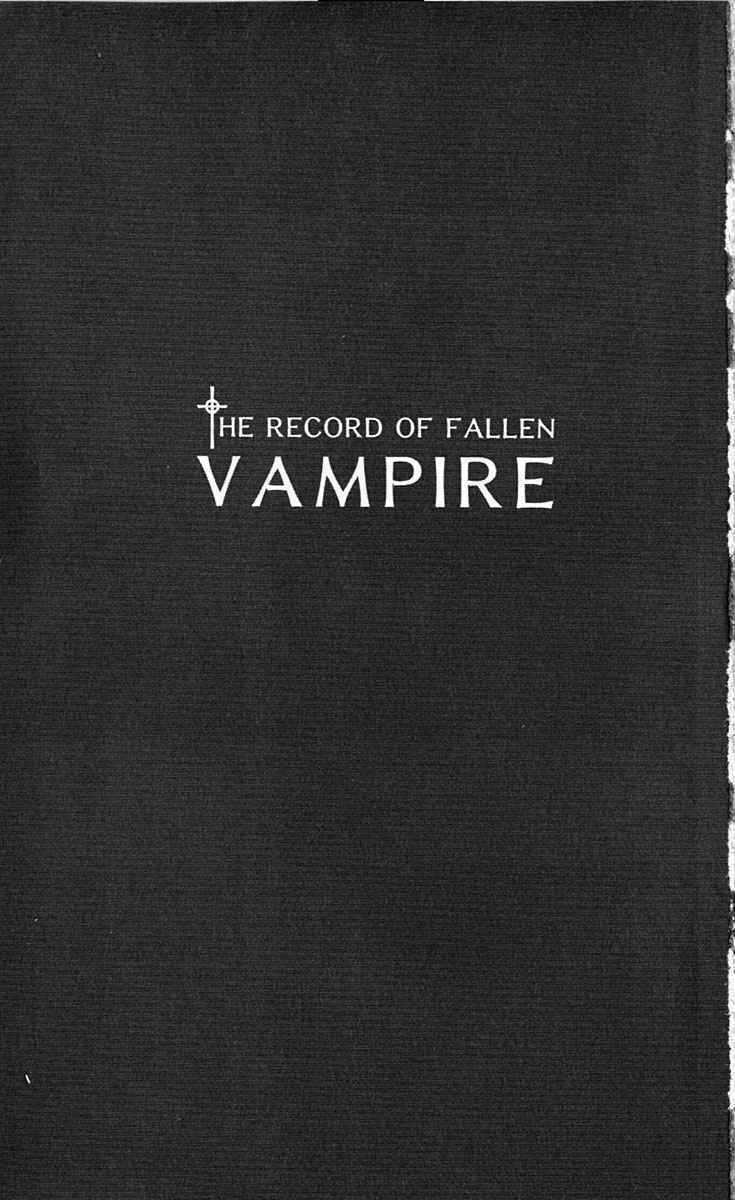 Record of Fallen Vampire - Chapter 11 - Trang 4