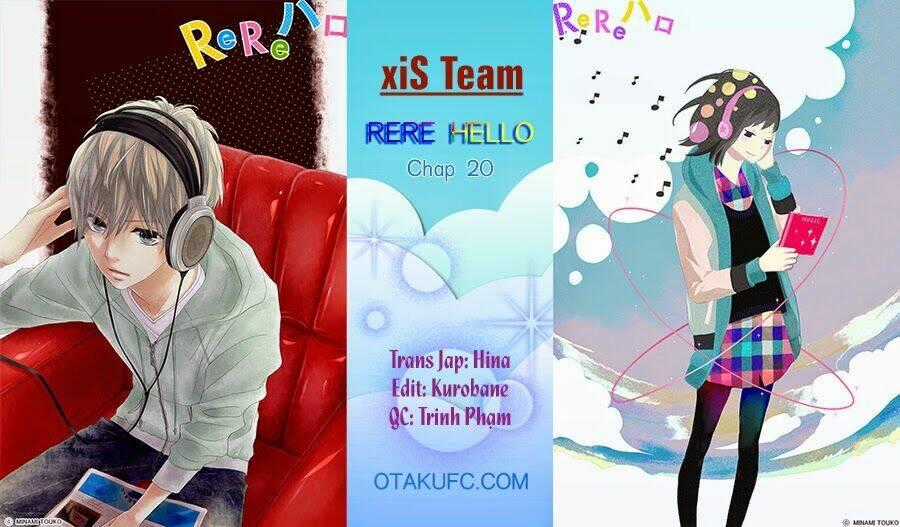 Rere Hello - Chapter 20 - Trang 1