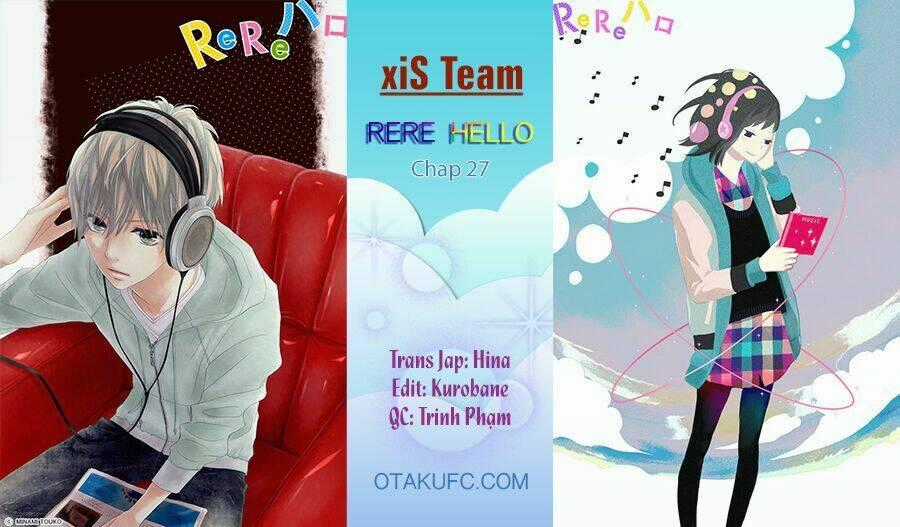 Rere Hello - Chapter 27 - Trang 2