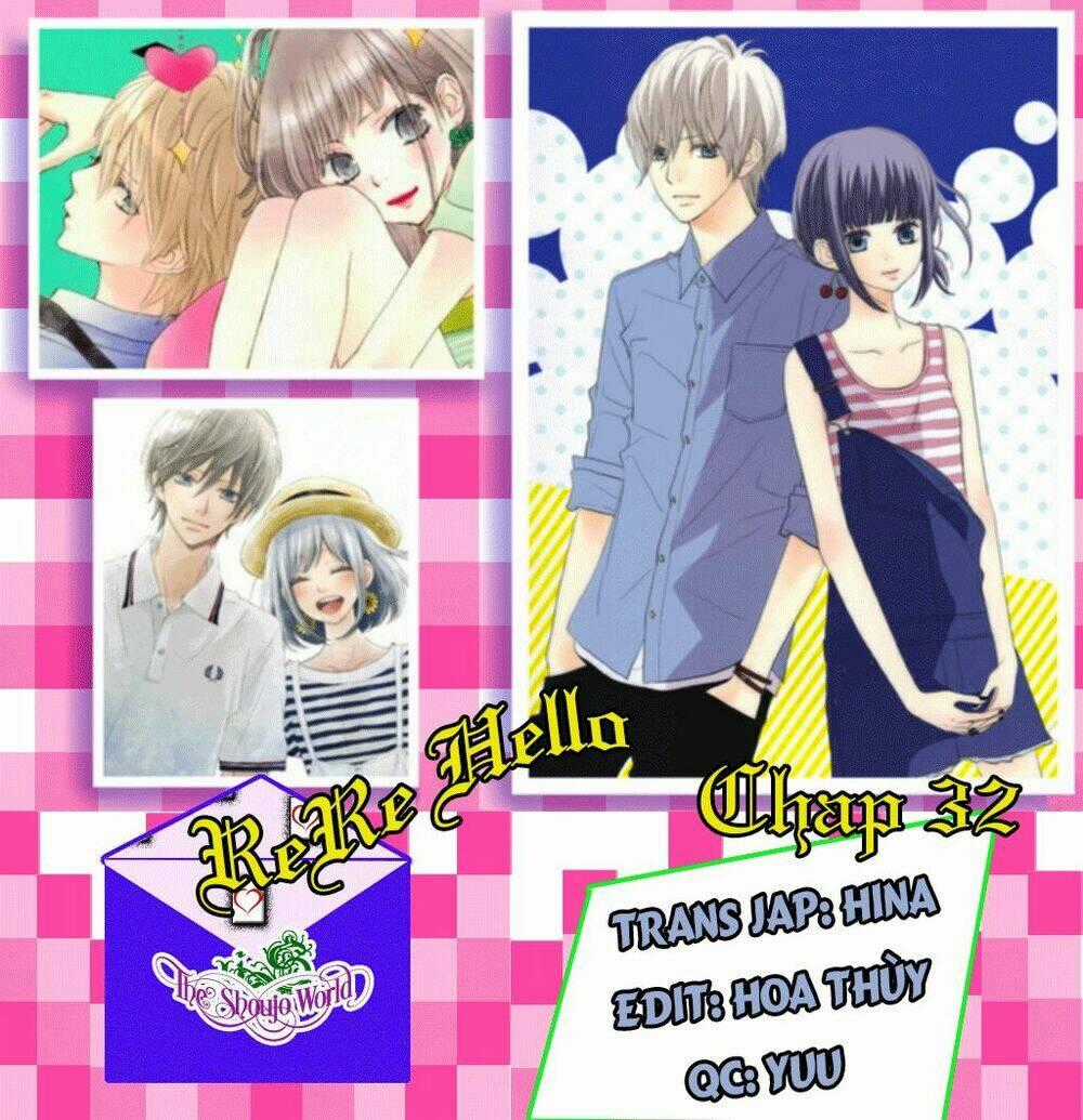 Rere Hello - Chapter 32 - Trang 2