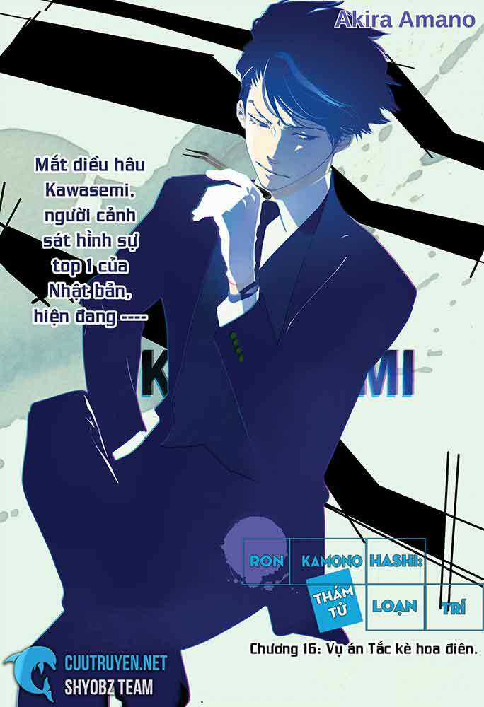 Ron Kamonohashi: Thám Tử Loạn Trí - Chapter 16 - Trang 4