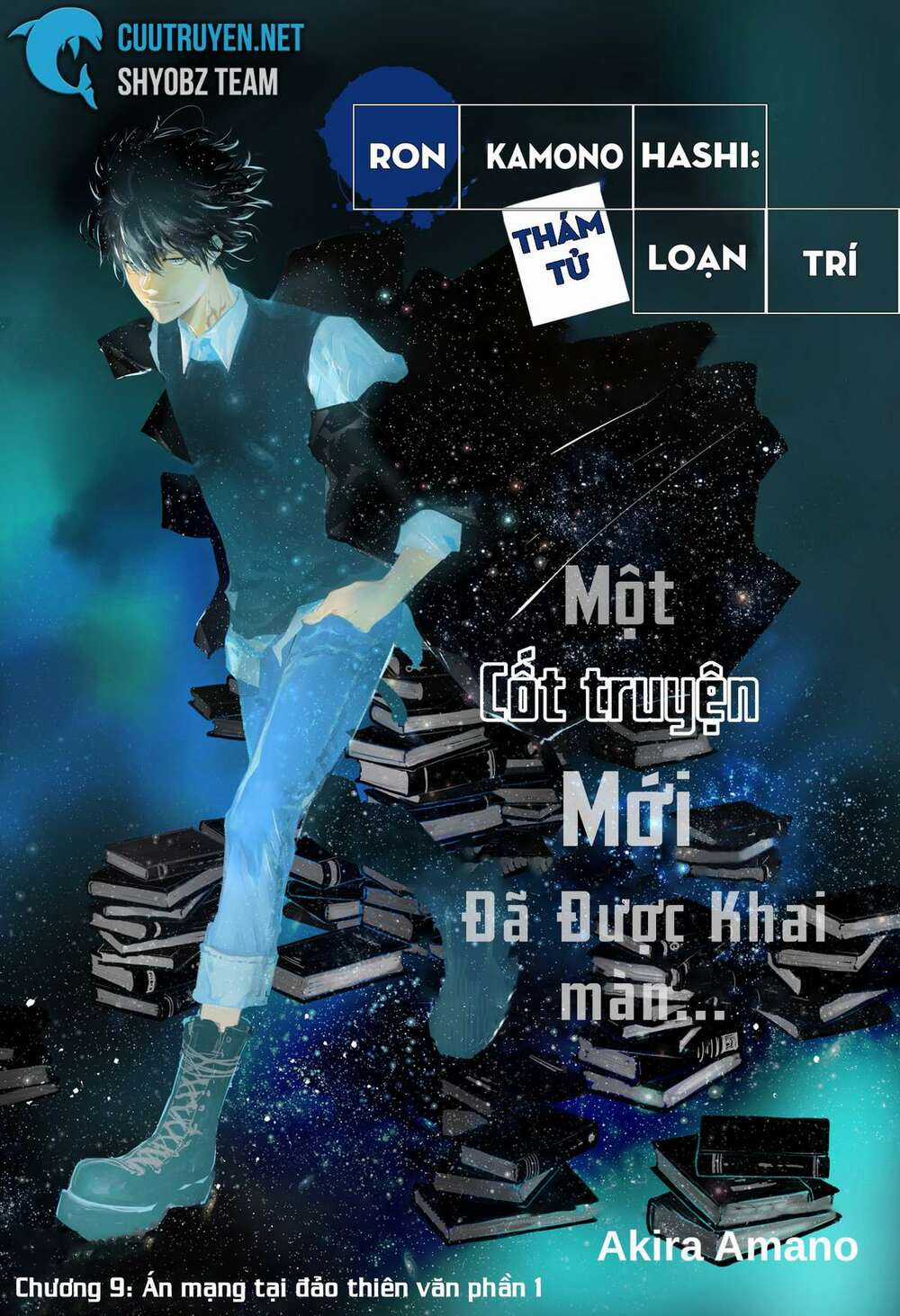 Ron Kamonohashi: Thám Tử Loạn Trí - Chapter 9 - Trang 3