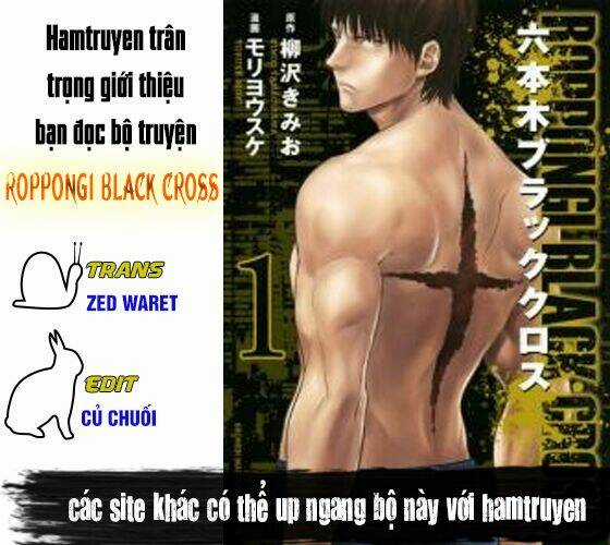 Roppongi Black Cross - Chapter 32 - Trang 2