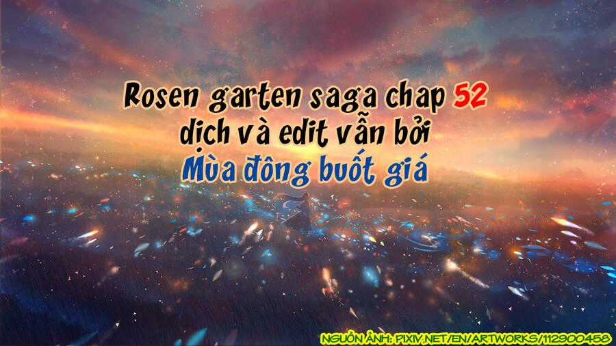 Rosen Garten Saga - Chapter 53 - Trang 34