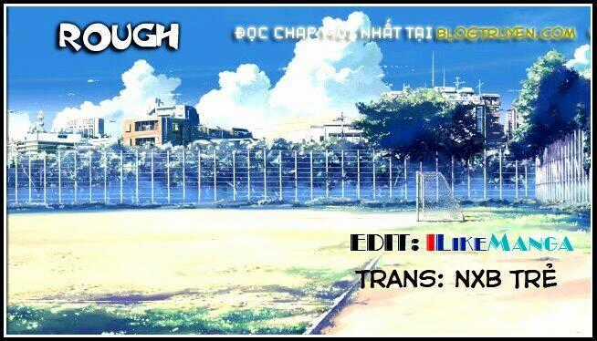 Rough - Ngọc Thô - Chapter 109 - Trang 19