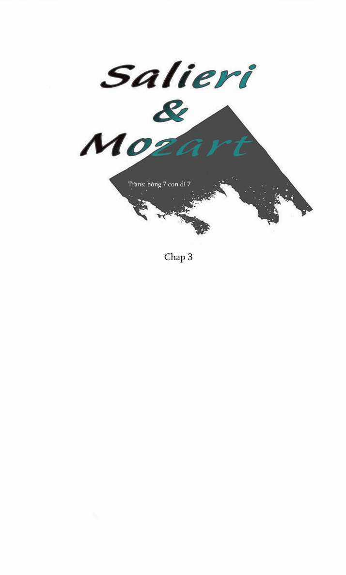 Salieri và Mozart - Chapter 3 - Trang 5