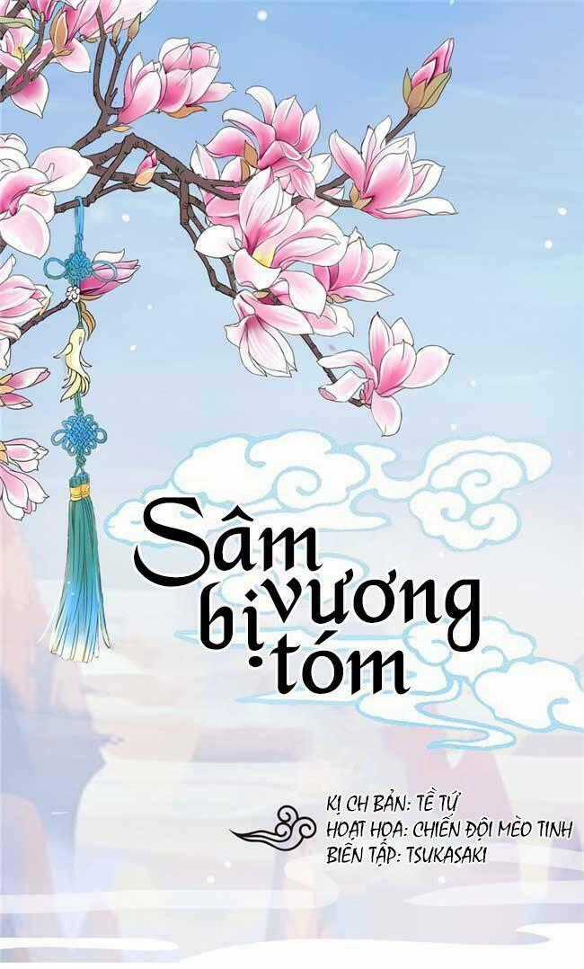 Sâm Vương Bị Tóm - Chapter 1 - Trang 2