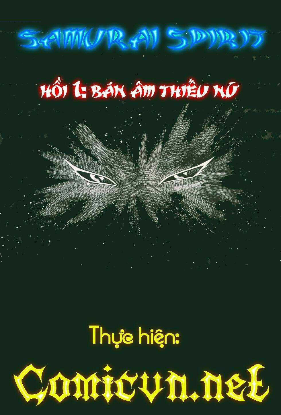 Samurai Spirits - Chapter 1 - Trang 3