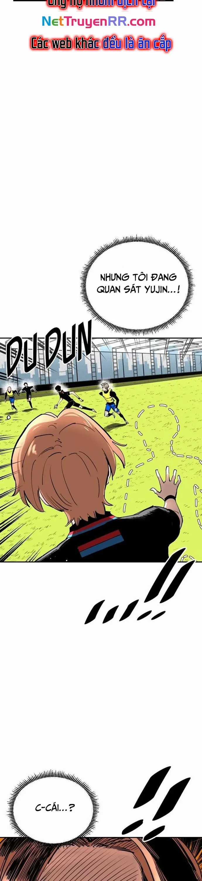 Sân Cỏ Chiến Kí - Chapter 132 - Trang 21
