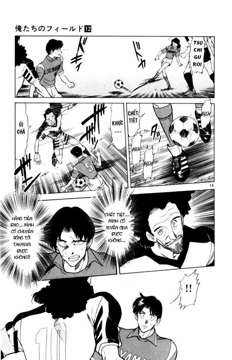 Sân Cỏ Ước Mơ - Chapter 109 - Trang 15