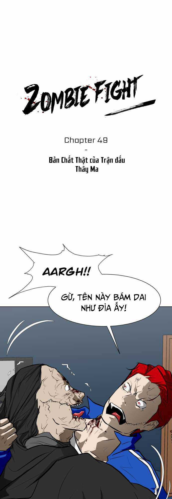 Sàn Đấu Của Thây Ma - Chapter 49 - Trang 1