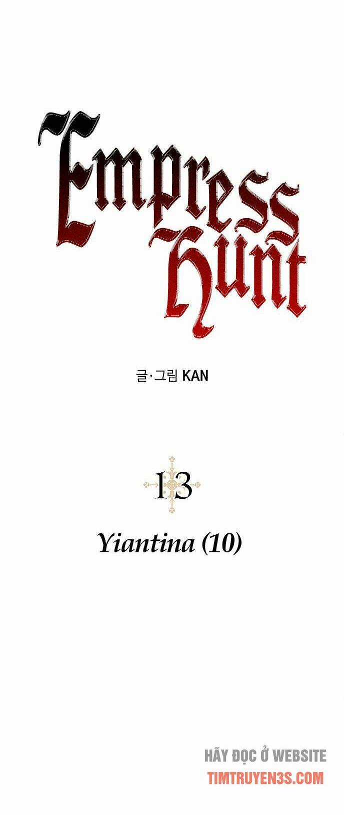 Săn Lùng Nữ Chúa - Chapter 13 - Trang 15