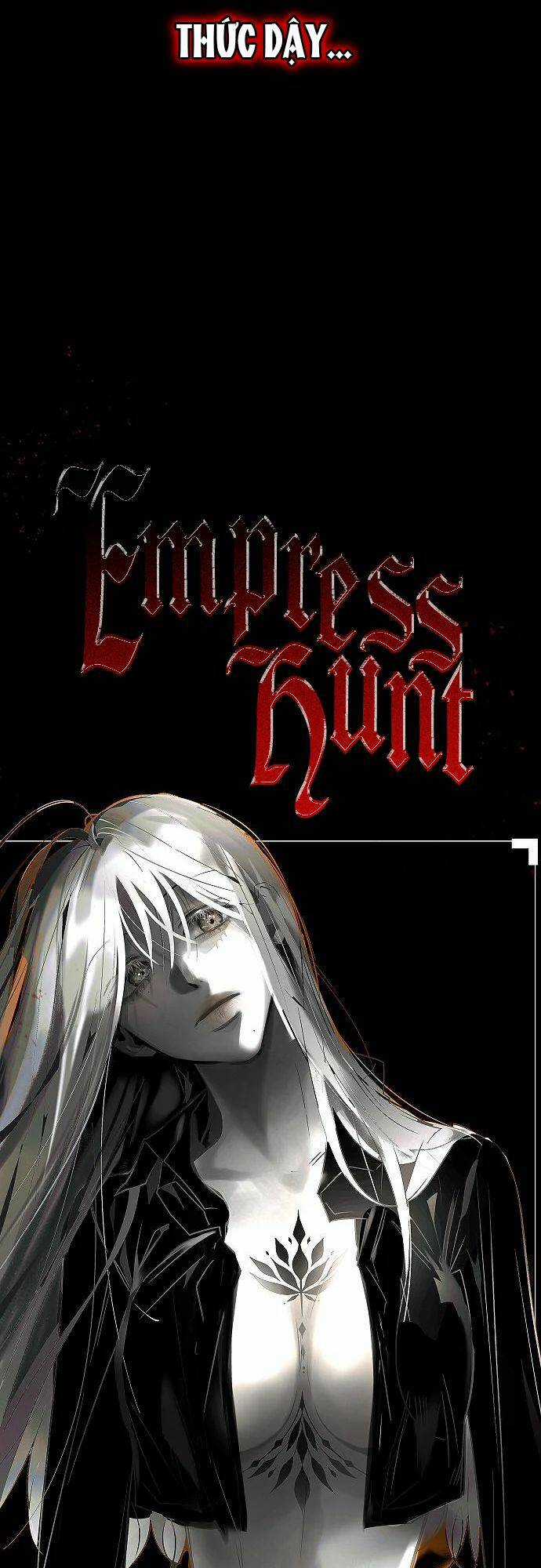 Săn Lùng Nữ Chúa - Chapter 18 - Trang 15