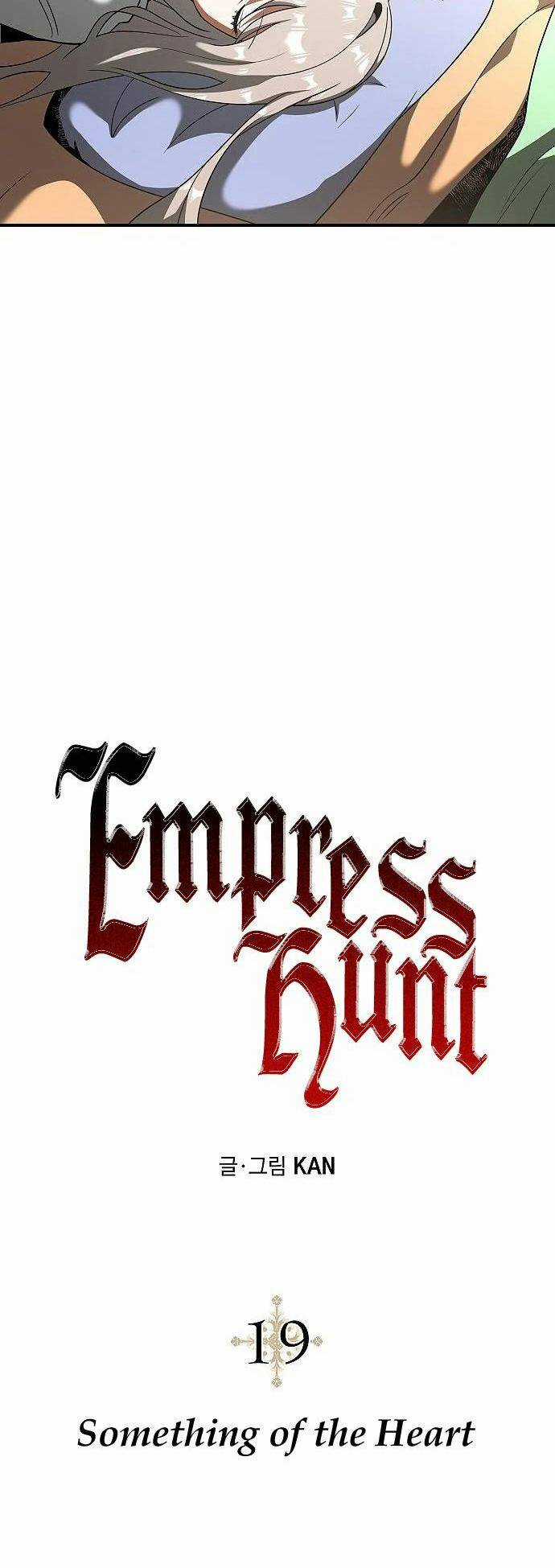 Săn Lùng Nữ Chúa - Chapter 19 - Trang 4