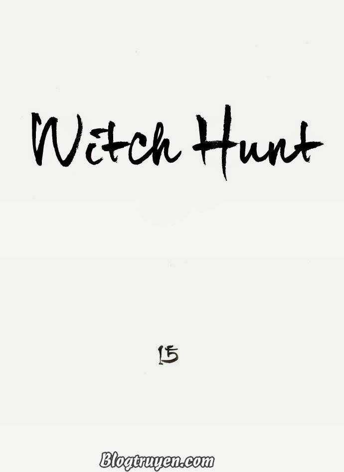 Săn Phù Thủy - Chapter 15 - Trang 6