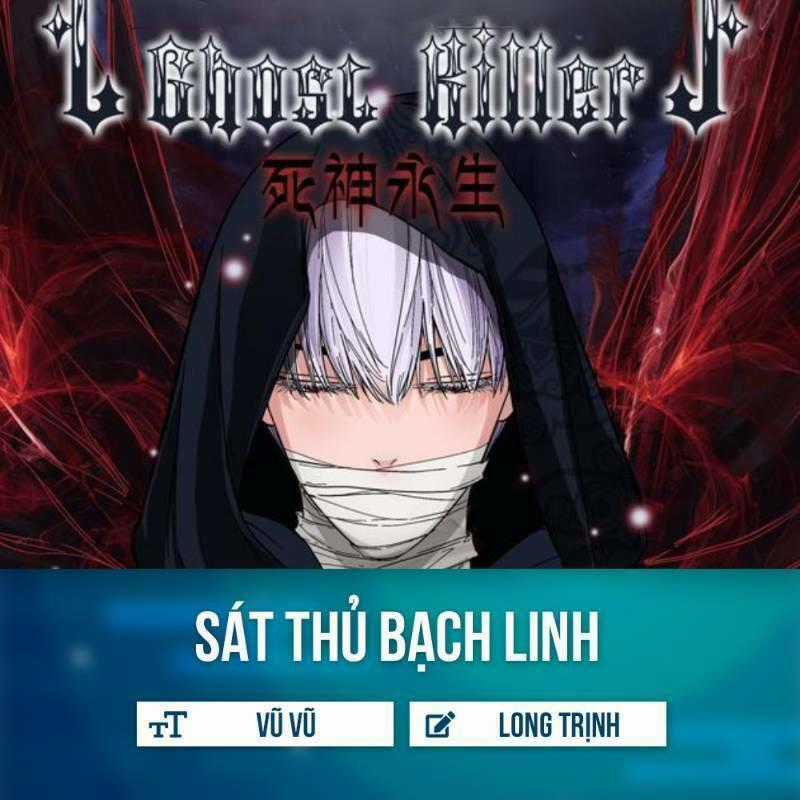 Sát Thủ Bạch Linh - Chapter 4 - Trang 1