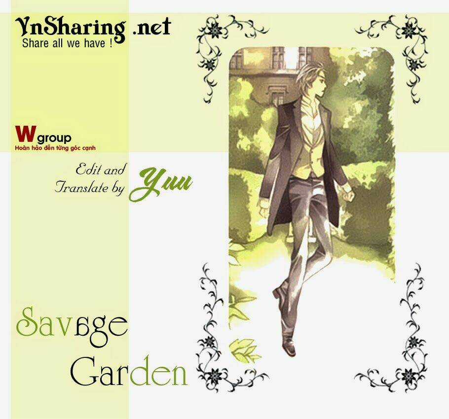 Savage Garden - Chapter 10 - Trang 1