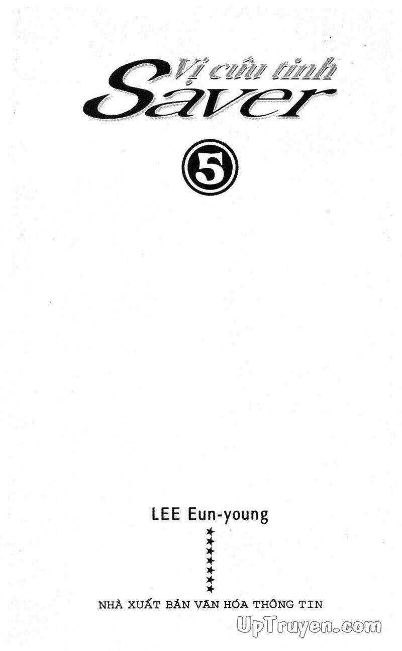 Saver - Vị Cứu Tinh - Chapter 15 - Trang 3