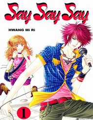 Đọc truyện Say Say Say