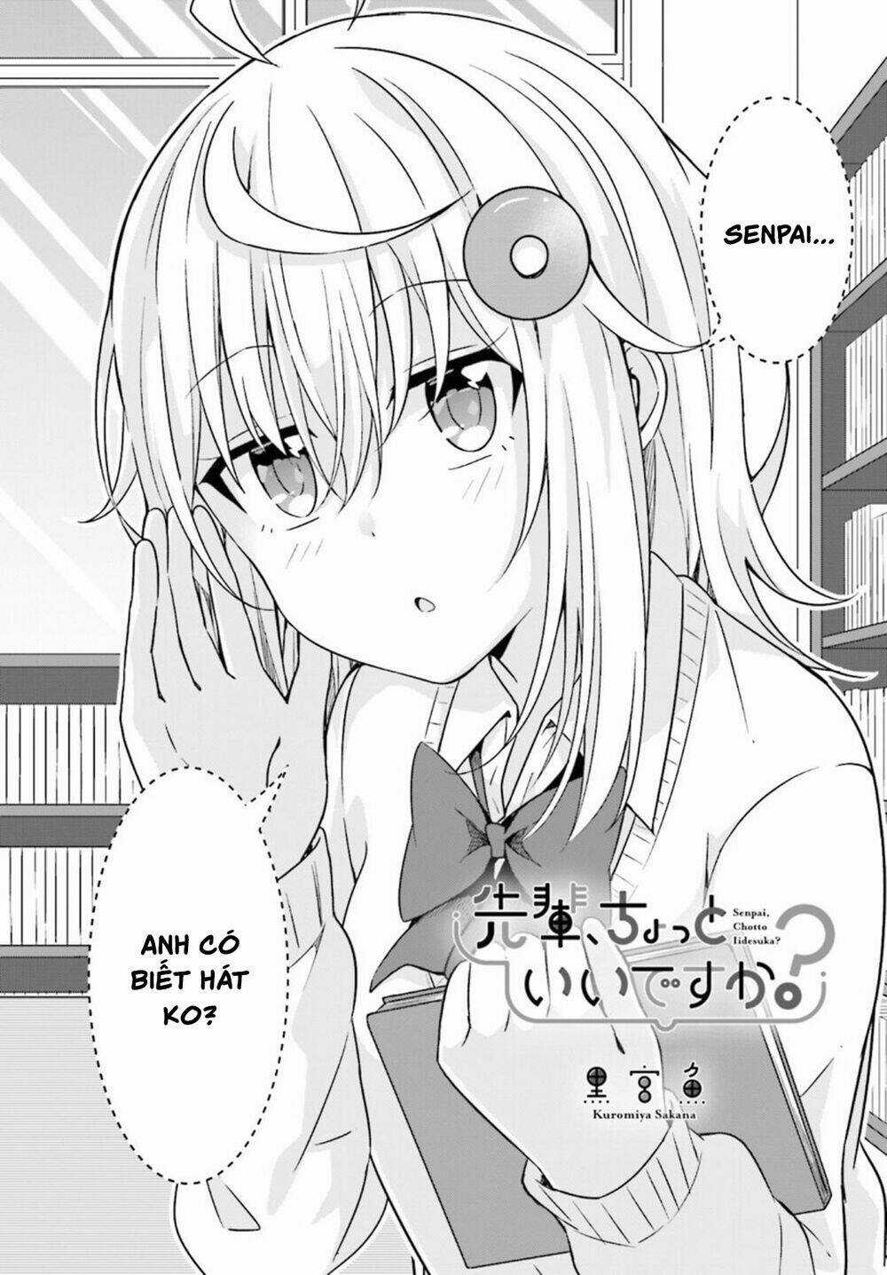 Senpai, Chotto Īdesu Ka? - Chapter 3 - Trang 3