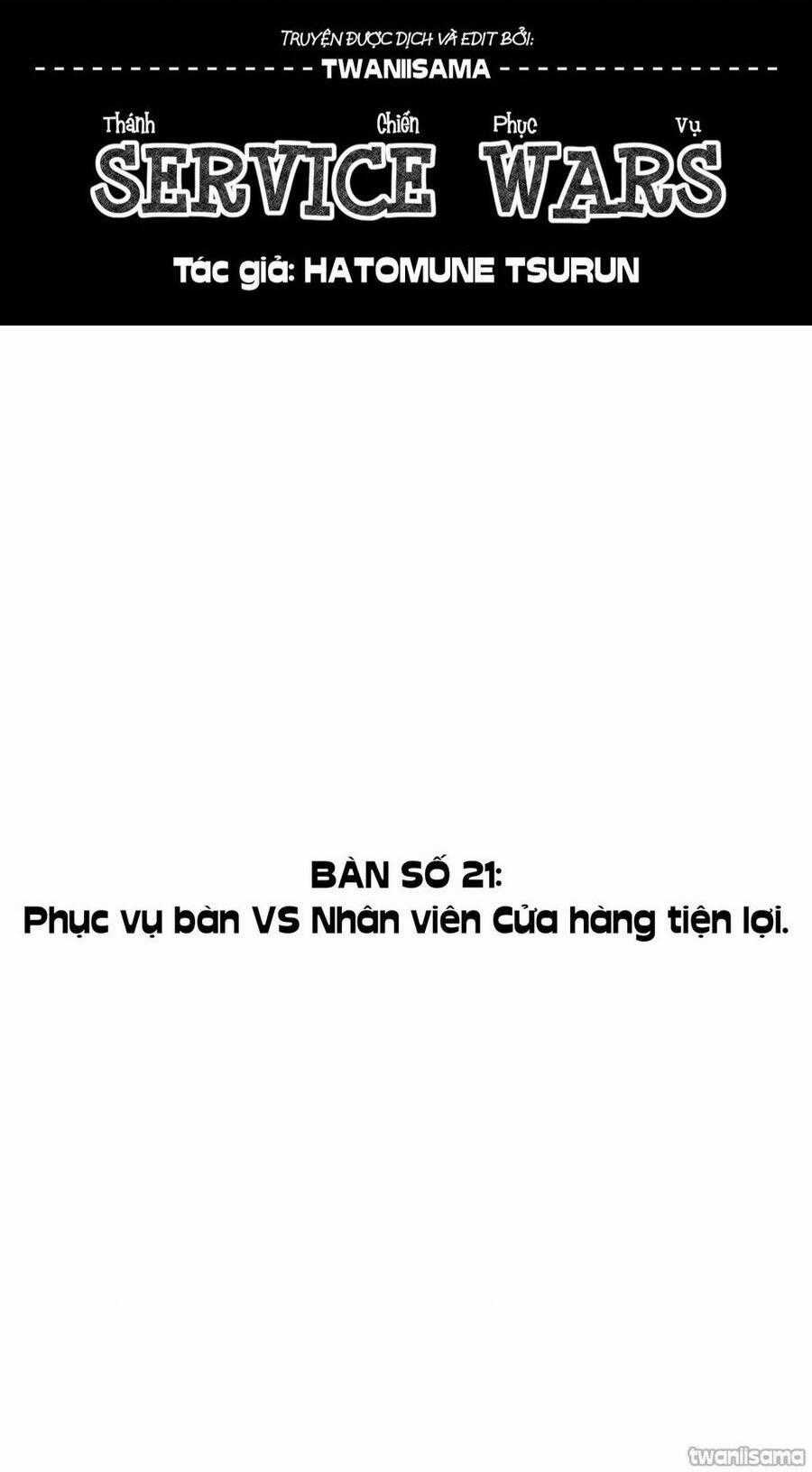 Service Wars - Thánh Chiến Phục Vụ - Chapter 21 - Trang 1